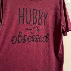 Hubby Obsessed Tshirt